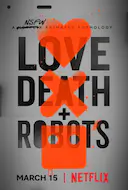 爱,死亡和机器人 第一季