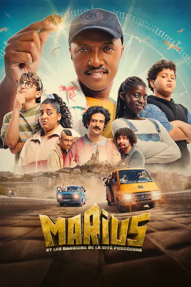 Marius Et les Gardiens de la Cité Phocéenne