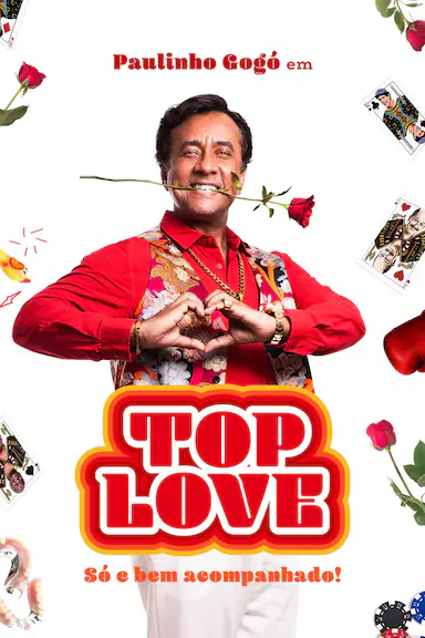 Top Love: Só e Bem Acompanhado!