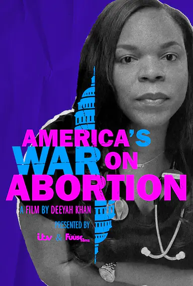 America&#39;s War on Abortion