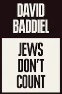 David Baddiel: Jews Don't Count