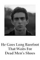 赤脚走路等待死人的鞋子