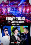 EPIK HIGH 20周年大电影