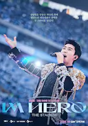 Lim Young Woong: Im Hero the Stadium