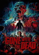 Toxic Lullaby/Gone with the Dead the Movie