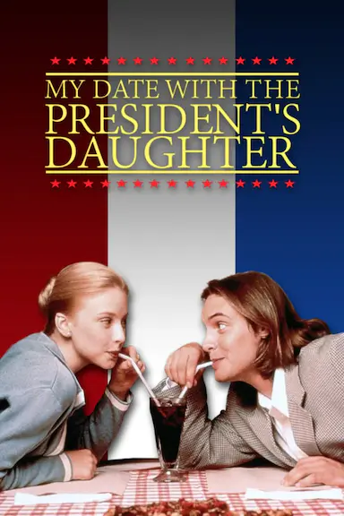 my date with the president&#39;s daughter