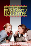 my date with the president's daughter