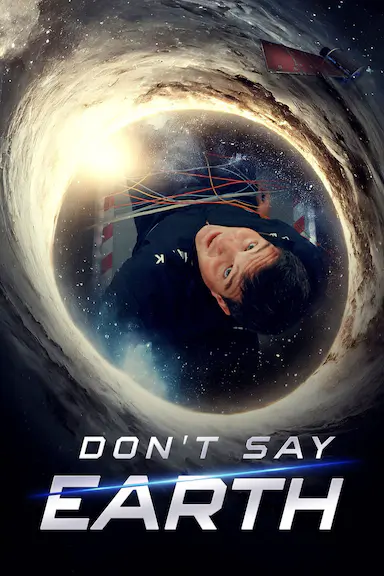Don&#39;t Say Earth
