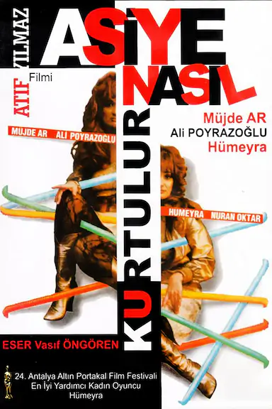 Asiye nasil kurtulur? (1986)