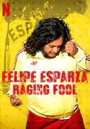 Felipe Esparza: Raging Fool