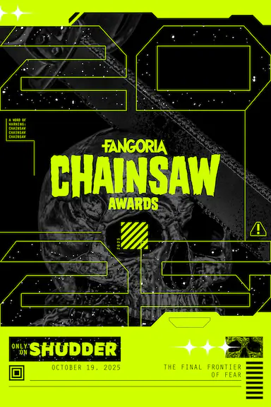 2025 Fangoria Chainsaw Awards