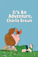 It's an Adventure, Charlie Brown
