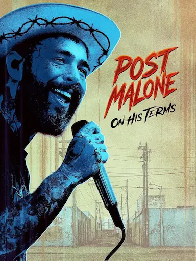 Post Malone: On His Terms