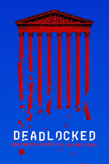 至死方休:美国最高法院的塑成 第一季