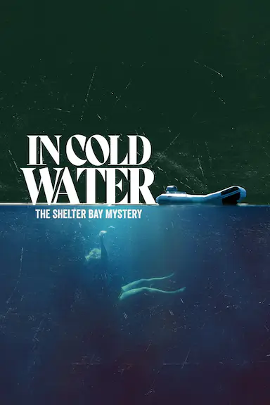冰冷水域：庇护湾之谜 第一季
