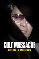 邪教大屠杀:琼斯镇的一天