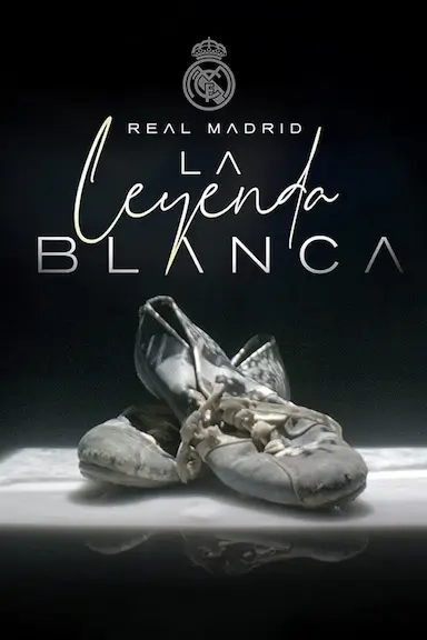 皇家马德里：纯白传奇